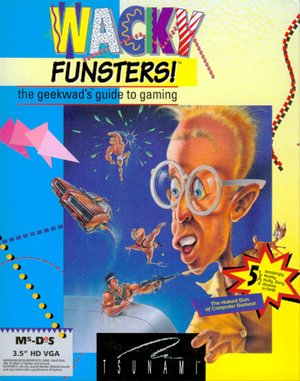 Wacky Funsters! The Geekwad’s Guide to Gaming DOS front cover